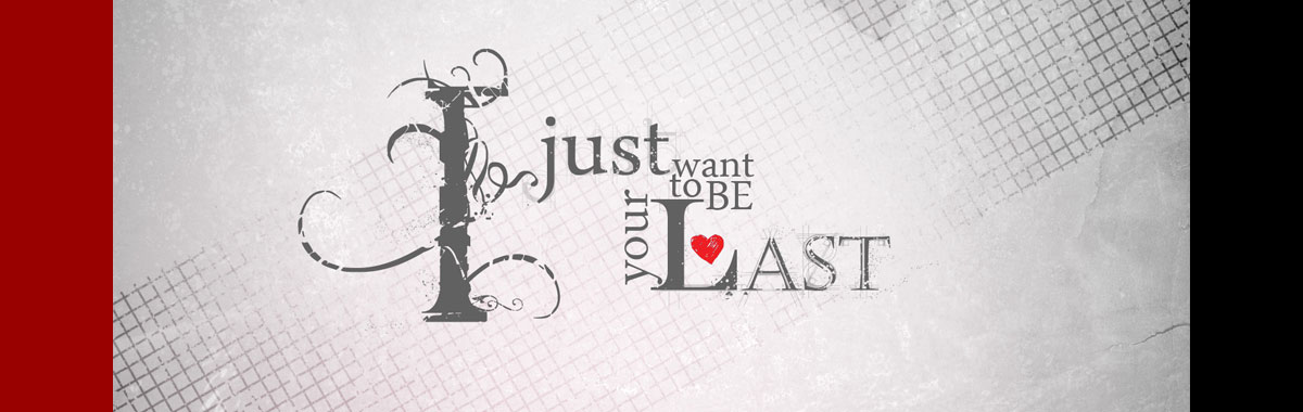 first love or last love, which love lasts?