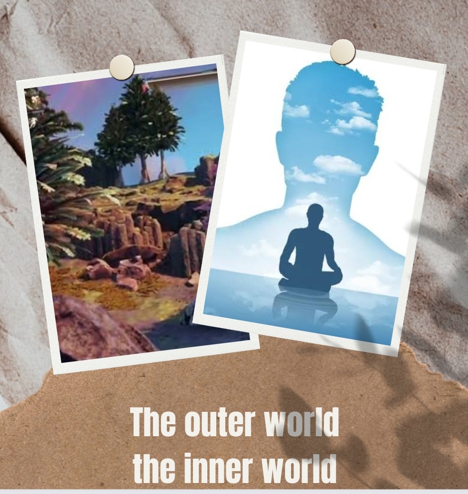 Jugglery between the ‘outer’ and the ‘inner’ world.